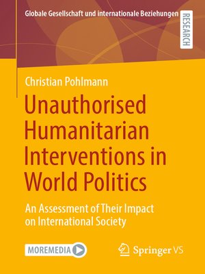 cover image of Unauthorised Humanitarian Interventions in World Politics